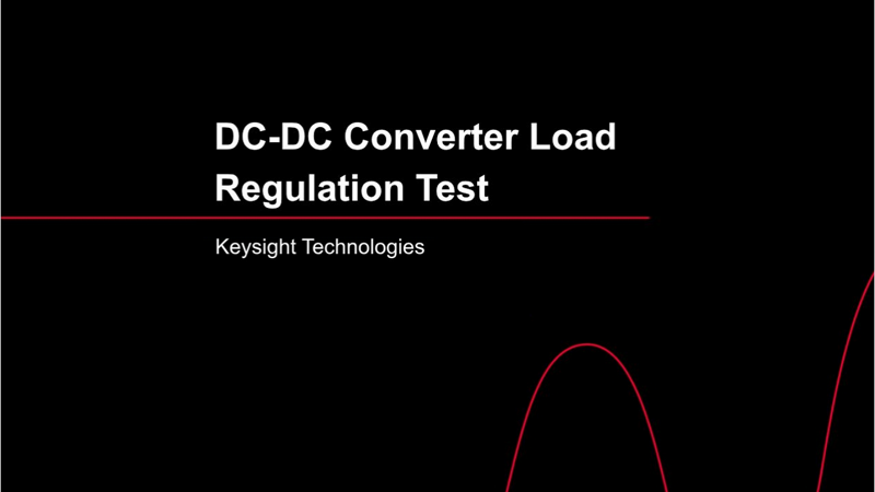 DC-DC Converter Load Regulation Test Demonstration